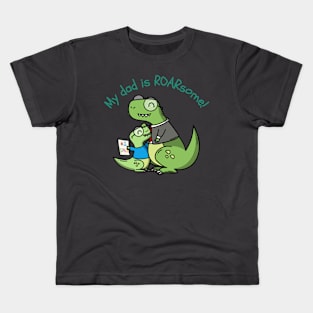 My Dad Is ROARsome! Father's Day Design Kids T-Shirt